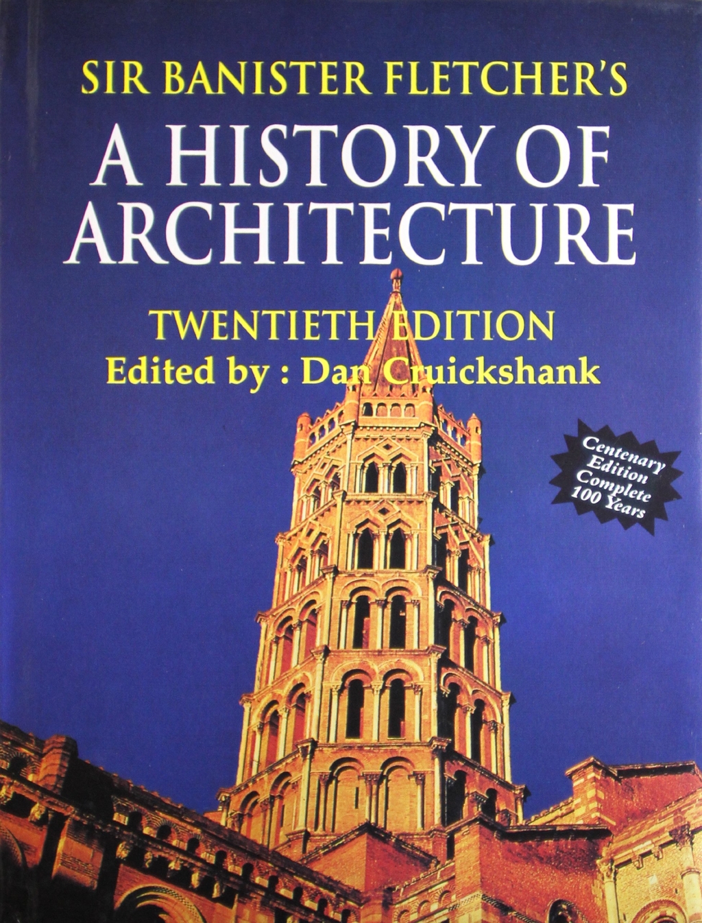 Sir Banister Fletcher - History of Architecture 