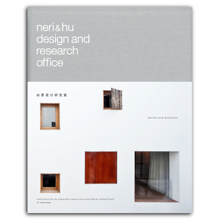 Neri and Hu Design and Research Office – Works and Projects 2004 – 2014