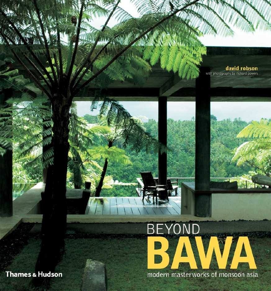 Beyond Bawa: Modern Masterworks Of Monsoon Asia