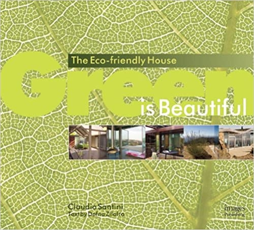 Green is Beautiful: the ECO Friendly Home