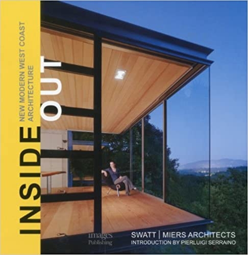 Insideout: New Modern West Coast Architecture