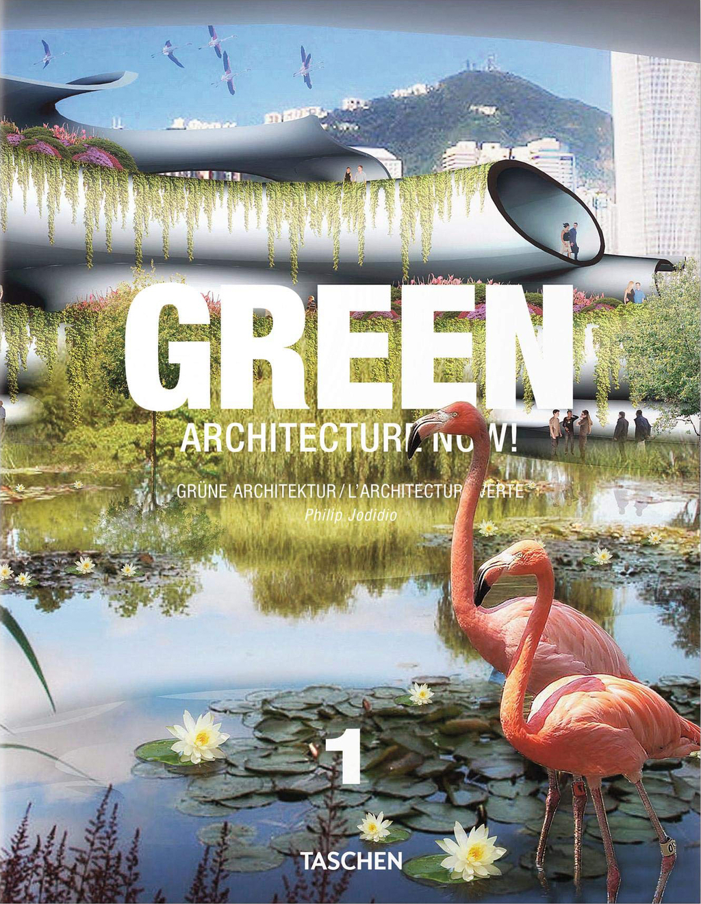 Green Architecture Now! Vol. 1