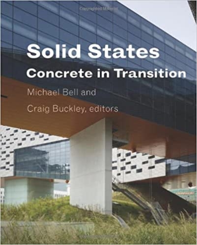 Solid States: Concrete in Transition 