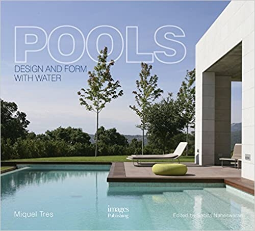 Pools: Design and form with water