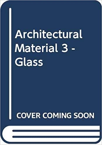  Architectural Material 3 - Glass
