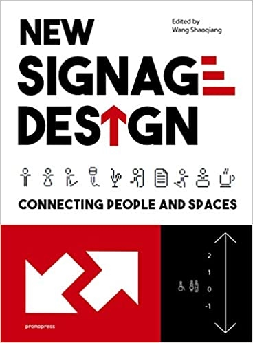 New Signage Design: Connecting People & Spaces